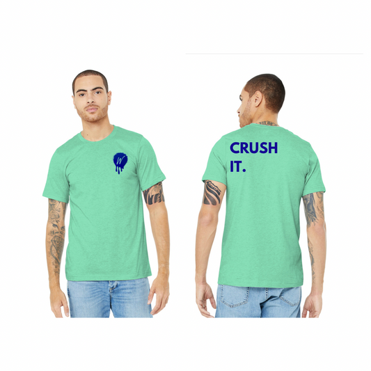 CRUSH IT Tee